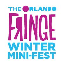 Orlando Fringe WINTER MINI-FEST to Return in January