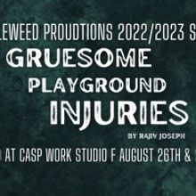 Cast Announced for GRUESOME PLAYGROUND INJURIES Presented by Tumbleweed Productions