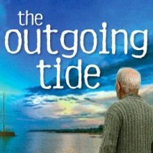 North Coast Rep's West Coast Premiere THE OUTGOING TIDE