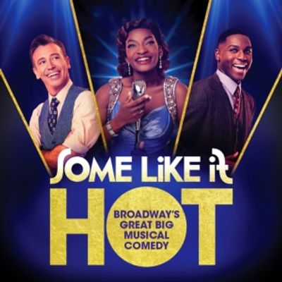 Review: SOME LIKE IT HOT Sizzles and Shakes at Dr. Phillips Center
