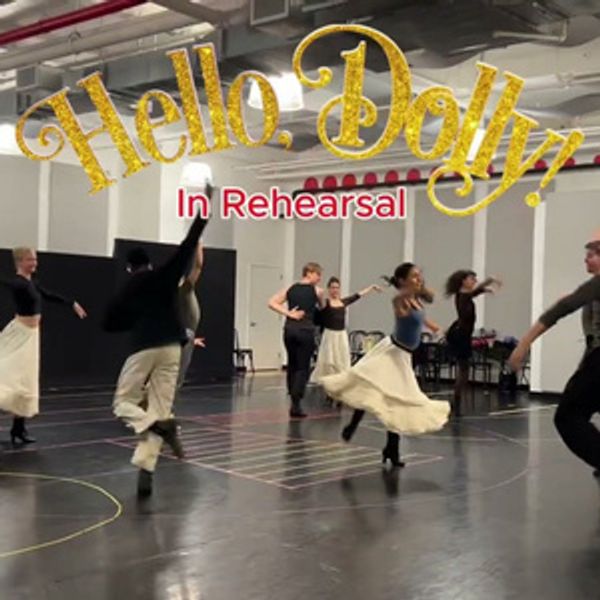 Video: HELLO, DOLLY! Dance Rehearsal at Ogunquit Playhouse - Broadway Theater Video