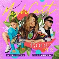 Sofia Reyes, De La Ghetto & Mishcatt Drop Music Video For 'Goofy Part 2'