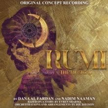 World Premiere Concept Recording of RUMI: THE MUSICAL Featuring Ramin Karimloo &…
