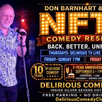 Don Barnhart's NFTG Comedy Residency to Mark Milestones at Delirious Comedy Club