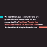 Two River Theater Cancels ON BORROWED TIME Benefit Reading After Criticisms of its…