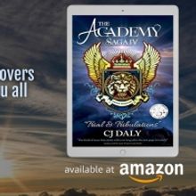 CJ Daly Releases New Romance Novel THE ACADEMY SAGA 4: TRIAL & TRIBULATIONS