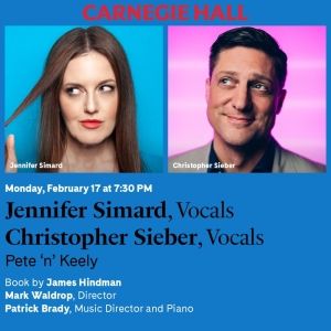 Win Tickets to See Jennifer Simard & Christopher Sieber in 'Pete n Keely' at Carnegie Hall