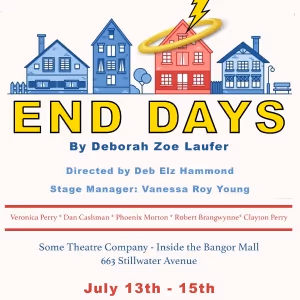 Preview: END DAYS at Some Theatre Company