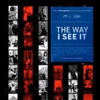 VIDEO: Watch the Official Trailer for THE WAY I SEE IT