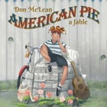 Don McLean To Release Children's Book 'American Pie: A Fable' In September