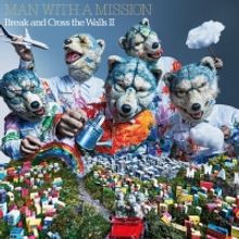 Man With a Mission Announce New Album 'Break and Cross the Walls II'