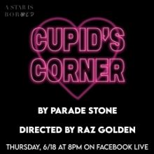 Parade Stone Dramedy CUPID'S CORNER Will Stream June 18