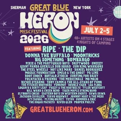 Ripe, The Dip, Donna The Buffalo, Moontricks and More to Perform at GREAT BLUE HERON MUSIC FESTIVAL