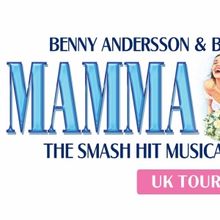 MAMMA MIA! UK Tour Will Make Stops in Birmingham, Glasgow, Leeds and More