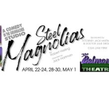BWW Review: STEEL MAGNOLIAS at The Belmont Theatre