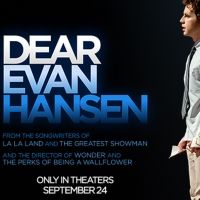 BWW Reviews: DEAR EVAN HANSEN is Okay, And Here's Why…