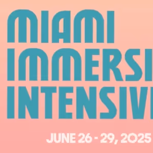 Top Innovators Join Miami Immersive Intensive for a Groundbreaking Four-Day…