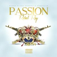 Rebel Rey Makes His Return With a New Song 'Passion'