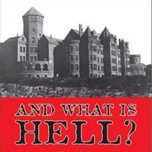 Pyramid Press Announces AND WHAT IS HELL - A True Story Of Faith And Freedom Exposing