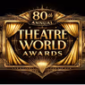80th Annual Theatre World Awards Set For June