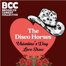 The Disco Horses To Host Valentine's Day Comedy Show