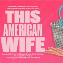 Tickets Now on Sale for THIS AMERICAN WIFE World Premiere