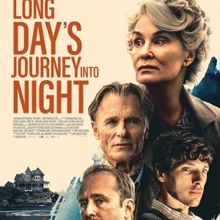 LONG DAY'S JOURNEY INTO NIGHT Film Starring Jessica Lange & Ed Harris