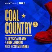 Audible Announces Full Casting for The Public Theater Production of COAL COUNTRY