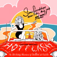 Justin Sayre Presents HOT FLASH, An UnAuthorized Sequel To John Waters' 'Female…