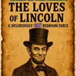 THE LOVES OF LINCOLN to Make World Premiere at Emerald Theatre Company Photo