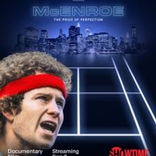 Showtime Announces McENROE Sports Documentary Film