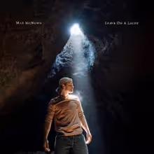 Photos: Max McNown Releases Third Studio Album LEAVE ON A LIGHT
