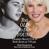 Barbara Bleier Will Play TOO OLD TO DIE YOUNG At Pangea