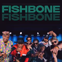 FISHBONE to Perform at Soho House West Hollywood's Heritage Series