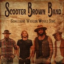 Scooter Brown Band Honors Waylon Jennings With New Double Single
