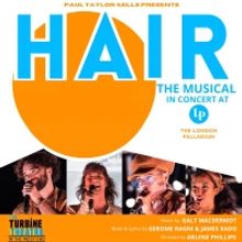 Turbine Theatre HAIR Concert to Play London Palladium Next Month