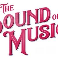 The Marriott Theatre to Present THE SOUND OF MUSIC