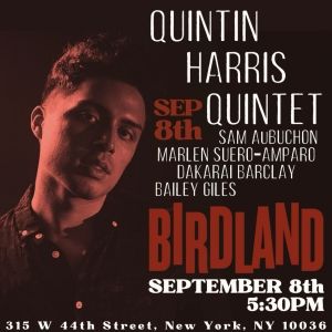 The Quintin Harris Quintet Returns To Birdland Jazz Club