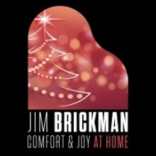 Jim Brickman Brings COMFORT & JOY AT HOME LIVE! to Milwaukee