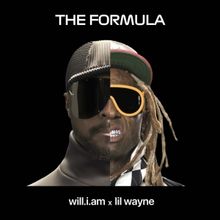 will.i.am Drop 'The Formula' With Lil Wayne