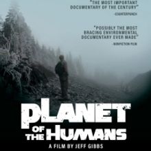 Jeff Gibbs Talks MICHAEL MOORE PRESENTS: PLANET OF THE HUMANS On Tom Needham's…