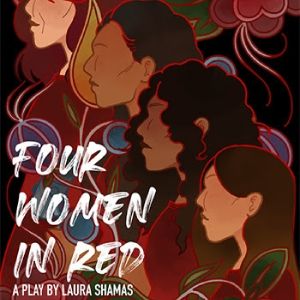 New Dates Set for FOUR WOMEN IN RED at the Victory