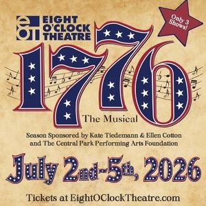 Previews: 1776 at Eight O'Clock Theatre