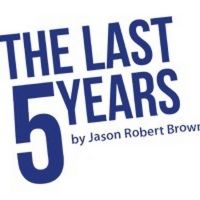 Dramaworks to Present THE LAST FIVE YEARS as Their Summer Musical
