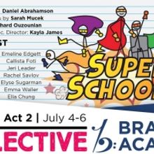 SUPER SCHOOL! A New Musical Announced At The Toronto Fringe Collective