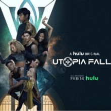 VIDEO: Watch the Trailer for UTOPIA FALLS on Hulu!
