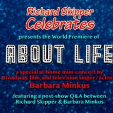 Richard Skipper Celebrates Barbara Minkus Tonight
