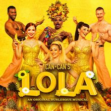 LOLA to Return to Can Can Seattle for 21st Anniversary Season