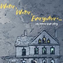 Exquisite Corpse Company Returns To Governors Island with WATER, WATER, EVERYWHERE...