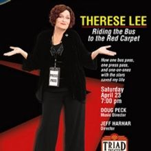 Therese Lee to Debut RIDING THE BUS TO THE RED CARPET at the Triad Theater